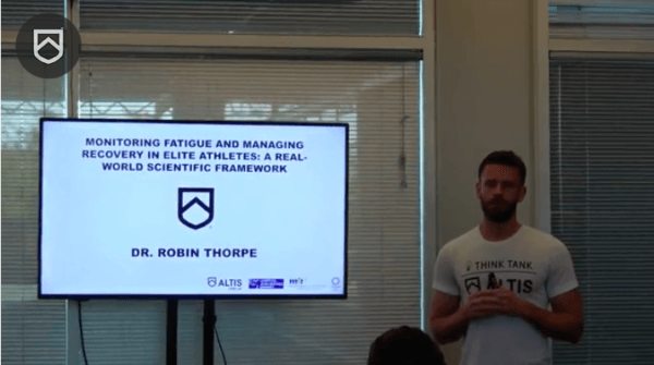 Dr. Robin Thorpe - Monitoring Fatigue and Managing Recovery in Elite Athletes: A Real World Scientific Framework