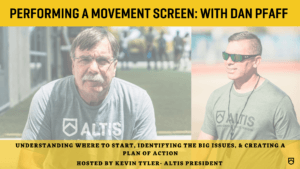 Performing a Movement Screen: with Dan Pfaff & Kevin Tyler