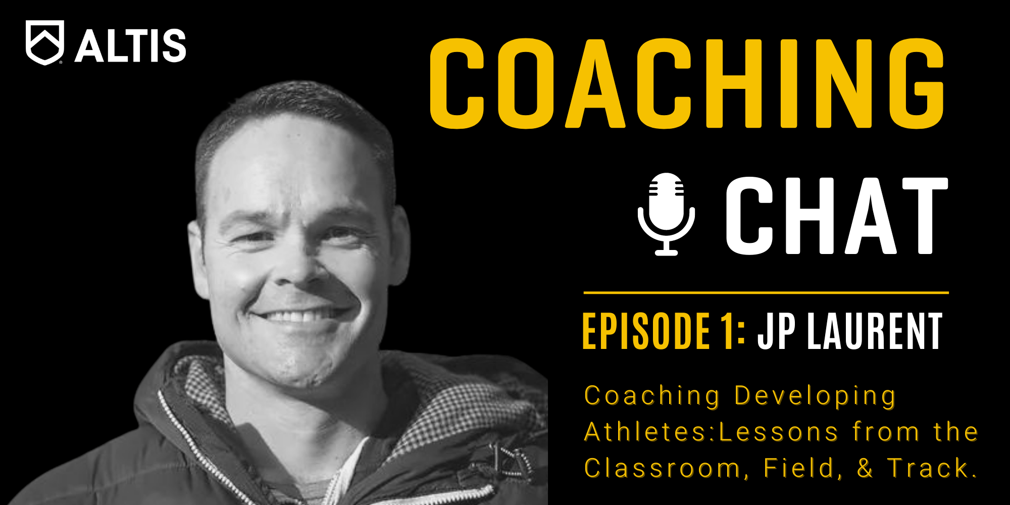 Coaching Chat: Coaching Developing Athletes - Lessons from the Classroom, Field, & Track