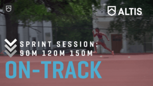 ALTIS On-Track - Sprint Session: 90m 120m 150m Ladder