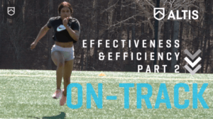 On-Track: Effectiveness vs Efficiency - Part 2