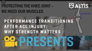 Performance Transitioning after ACL Injury: Why Strength Matters