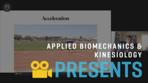 Applied Biomechanics & Kinesiology with Dan Pfaff