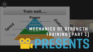 Nick Ward on Mechanics of Strength Training [Part 1]