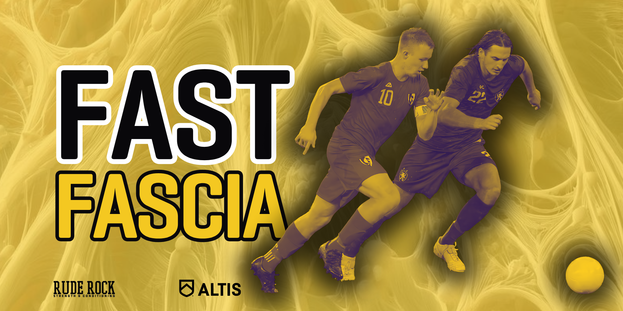 Fast Fascia Course by ALTIS and Danny Foley - Soccer Players