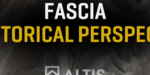 Fascia: A Historical Perspective