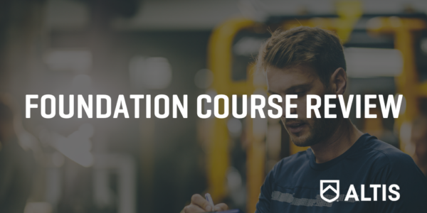 Foundation Course Review ALTIS
